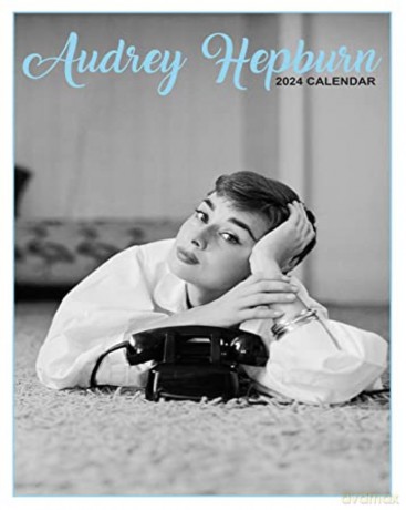 Audrey Hepburn: Audrey Hepburn 2024 Unofficial Calendar [KALENDARZ]