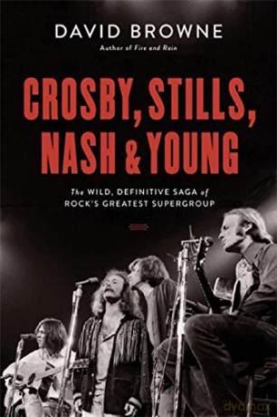 Crosby. Stills. Nash And Young: Crosby. Stills. Nash And Young: The Wild. Definitive Saga Of Rocks Greatest Supergroup Hardcover Book [KSIĄŻKA]