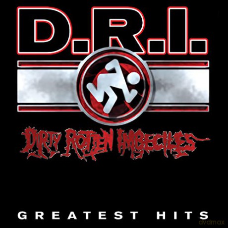 D.R.I.: Greatest Hits [Winyl]