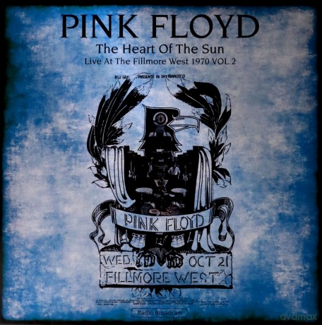 Pink Floyd: Heart Of The Sun. Live At The Fillmore West 1970 Vol. 2 [Winyl]