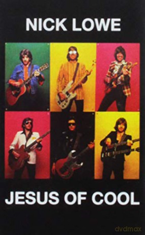 Nick Lowe: Jesus Of Cool [KASETA]