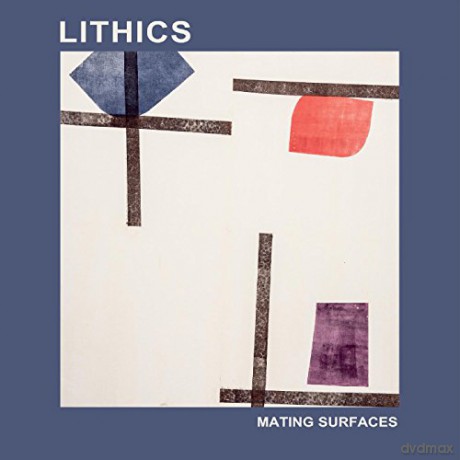 Lithics: Mating Surfaces [KASETA]
