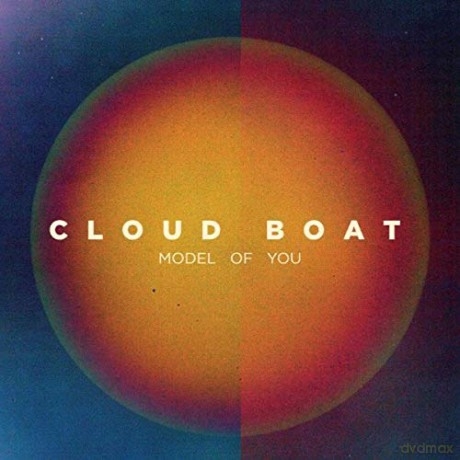 Cloud Boat: Model Of You [Winyl]