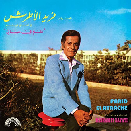Farid El Atrache: Nagham Fi Hayati [Winyl]