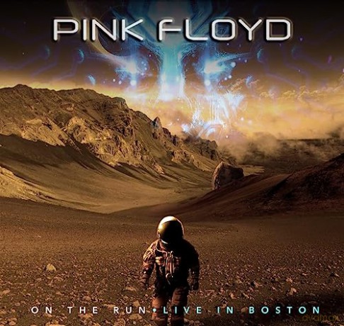 Pink Floyd: On The Run - Live In Boston 1972 [CD]