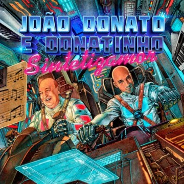 Joao Donato E Donatinho: Sintetizamor (RSD 2023) [Winyl]