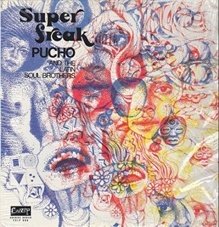 Pucho And His Latin Soul Brothers: Super Freak [Winyl]