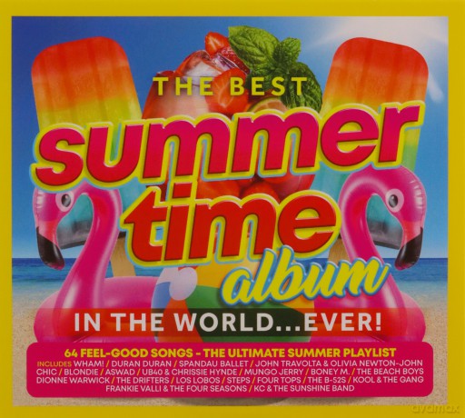 The Best Summer Time Album In The World... Ever! [CD]