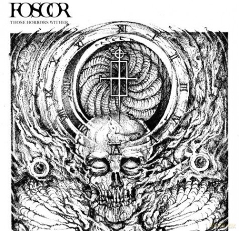 Foscor: Those Horrors Wither [Winyl]