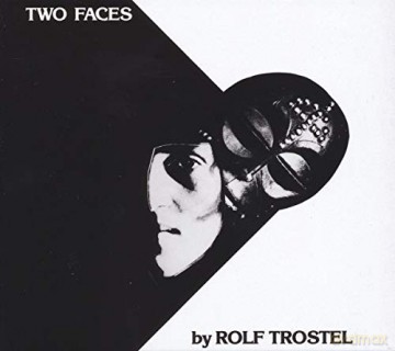 Rolf Trostel: Two Faces [Winyl]
