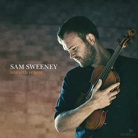 Sam Sweeney: Unearth Repeat [Winyl]