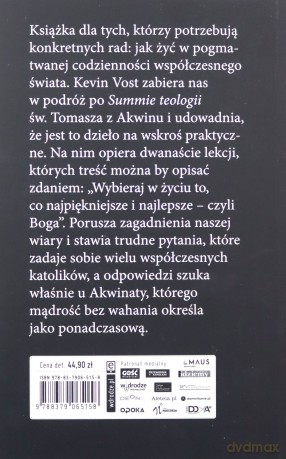 12 lekcji św. Tomasza. Duchowa mądrość na burzliwe czasy - Kevin Vost [KSIĄŻKA]