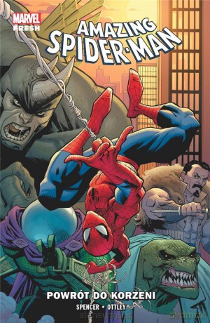 Amazing Spider-Man (Tom 1) Powrót do korzeni - Nick Spencer, Ryan Ottley, Bartosz Czartoryski [KOMIKS]