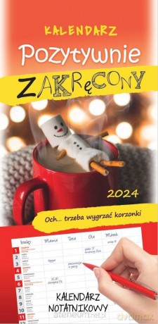 Kalendarz 2024 rodzinny notatnikowy Pozytywnie... [KALENDARZ]