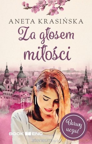 Za głosem miłości - Okładka książki Za głosem miłości Aneta Krasińska [KSIĄŻKA]