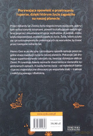 (Bardzo) krótka historia życia na Ziemi. 4,6 miliarda lat w dwunastu rozdziałach - Henry Gee [KSIĄŻKA]