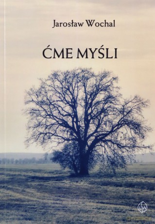 Ćme myśli - Jarosław Wochal [KSIĄŻKA]
