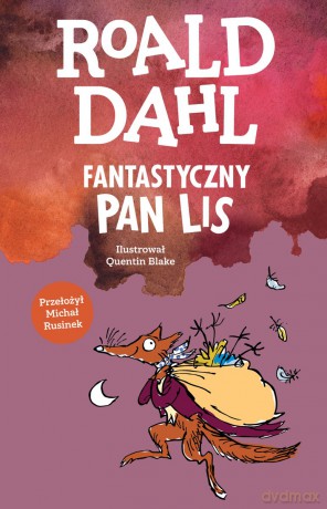 Fantastyczny Pan Lis - Roald Dahl [KSIĄŻKA]