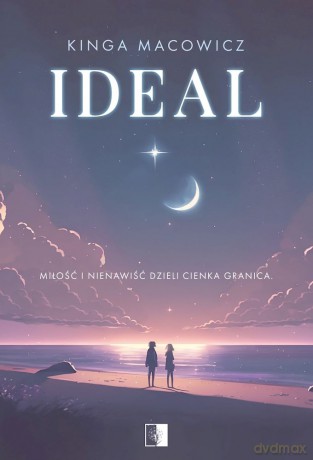 Ideal - Kinga Macowicz [KSIĄŻKA]