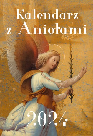 Kalendarz z Aniołami 2024 - Marcello Stanzione, Cecilia Perotti [KSIĄŻKA]