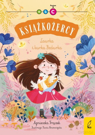 Laurka i kurka Bzdurka. Książkożercy. Poziom 3 - Agnieszka Frączek [KSIĄŻKA]