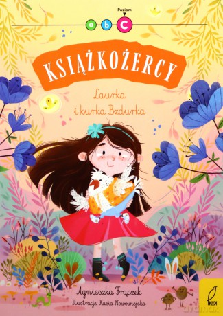 Laurka i kurka Bzdurka. Książkożercy. Poziom 3 - Agnieszka Frączek [KSIĄŻKA]