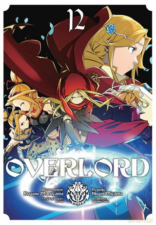 Overlord (Tom 12) - Kugane Maruyama, Fugin Miyama [KOMIKS]