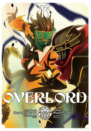 Overlord (Tom 13) - Kugane Maruyama, Fugin Miyama [KOMIKS]