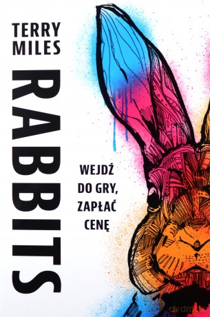 Rabbits - Terry Miles [KSIĄŻKA]