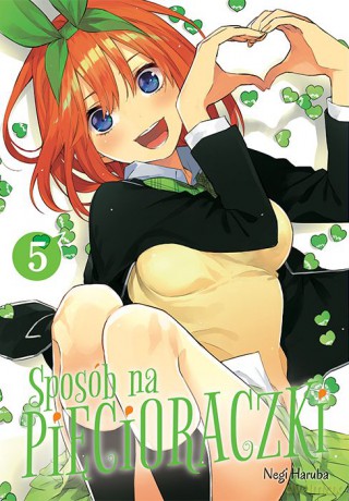 Sposób na pięcioraczki (Tom 5) - Negi Haruba [KOMIKS]