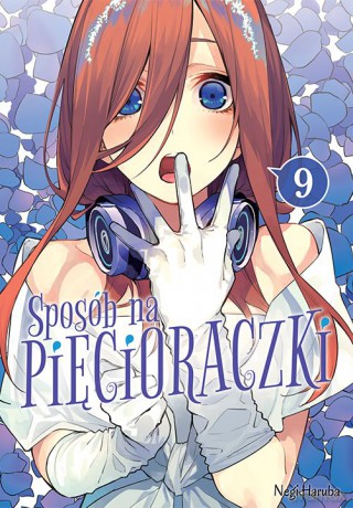 Sposób na pięcioraczki (Tom 9) - Negi Haruba [KOMIKS]