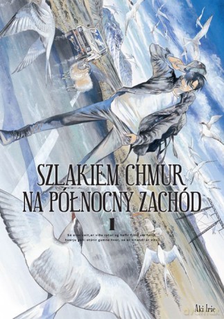 Szlakiem chmur na północny zachód (Tom 1) - Aki Irie [KOMIKS]