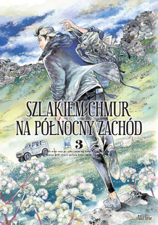 Szlakiem chmur na północny zachód (Tom 3) - Aki Irie [KOMIKS]