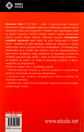 Uzasadnienie metafizyki moralności - Immanuel Kant [KSIĄŻKA]