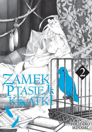 Zamek Ptasiej Klatki (Tom 2) - Toutaro Minami [KOMIKS]