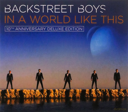 Backstreet Boys: In A World Like This (10th Anniversary Deluxe Edition) [CD]