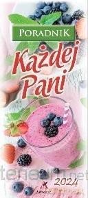 Kalendarz 2024 Poradnik każdej Pani MIX [KALENDARZ]