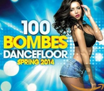 100 Bombes Dancefloor [5CD]