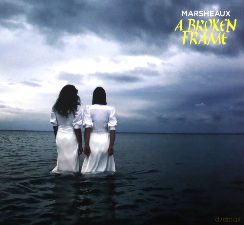 Marsheaux: A Broken Frame  [2CD]