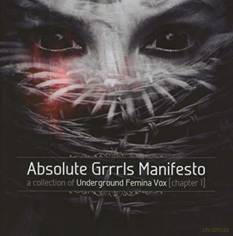 Absolute Grrrls Manifesto - a Collection of Underground Femina Vox [4CD]