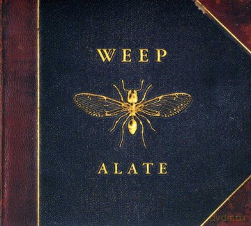 Weep: Alate  [CD]