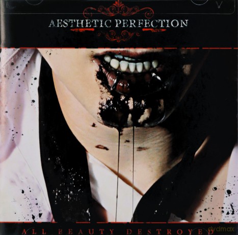 Aesthetic Perfection: All Beauty Destroyed [CD]