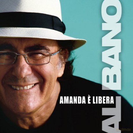 Albano Carrisi: Amanda E'Libera [CD]