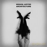 Mission Jupiter: Architecture [CD]