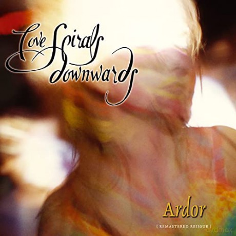 Love Spirals Downwards: Ardore [CD]