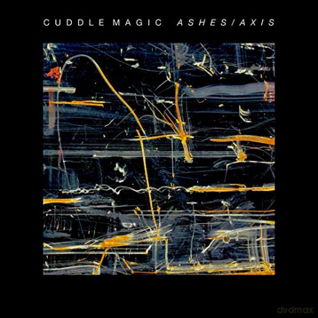 Cuddle Magic: Ashes/Axis [CD]