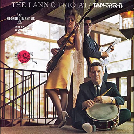 The J Ann C Trio: At The Tan-Tar-A [CD]