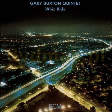 Gary Burton Quintet: Whiz Kids [CD]
