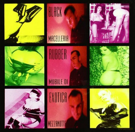 Macelleria Mobile Di: Black Rubber Exotica [CD]