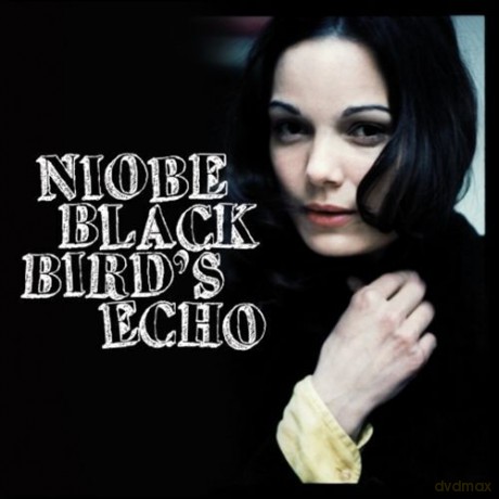 Niobe: Blackbirds Echo [CD]